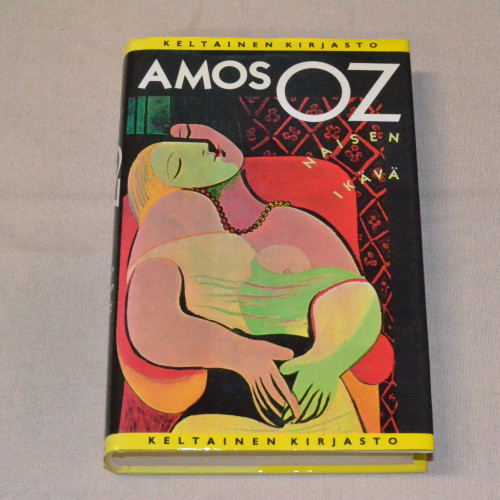 Amos Oz Naisen ikävä